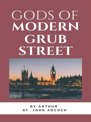 cover image of Gods of Modern Grub Street